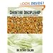 Christian Discipleship: A Step-By-Step Guide to Fulfiling the Great Commission