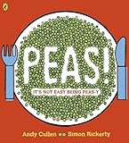 Peas! : it's not easy being peas-y