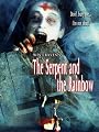 The Serpent and the Rainbow