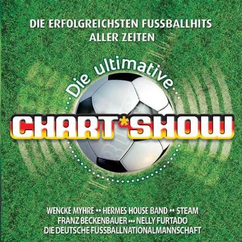 Produkt-Bild: Die Ultimative Chartshow - Die erfolgreichsten Fussball-Hits