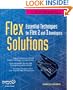 Flex Solutions: Essential Techniques for Flex 2 and 3 Developers