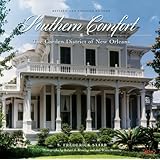 southern comfort the garden district of new orleans the flora levy humanities series