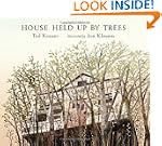 House Held Up by Trees