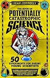 The book of potentially catastrophic science