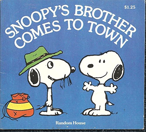 Snoopy's Brother Comes to Town