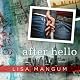 After Hello