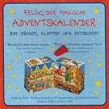 Felix - Der magische Adventskalender: Adventskalender im Zauberw&uuml;rfel-Format