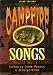 Campfire Songs, 3rd (Campfire Books)