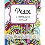 peace a coloring journal for adults