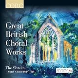 Great British Choral Works