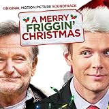Merry Friggin Christmas