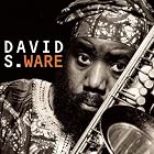 Go See the World by  David S. Ware 