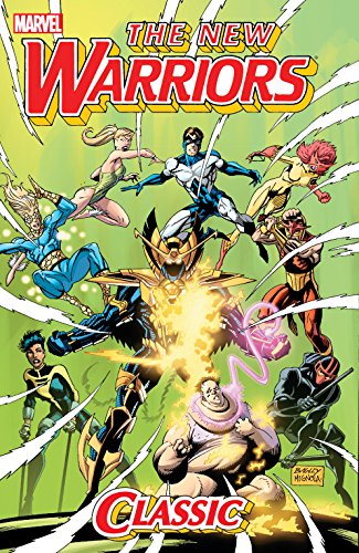 New Warriors Classic Vol. 2 (New Warriors (1990-1996))