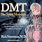 DMT: The Spirit Molecule: A Doctor's Revolutionary Research into the Biology of Near-Death and Mystical Experiences
