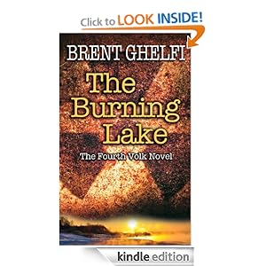 he Burning Lake: A Volk Thriller (Volk Thrillers):
