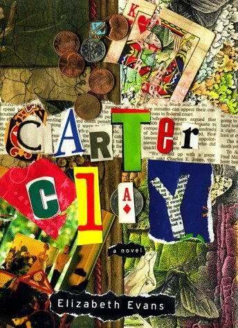 Carter Clay by Elizabeth Evans (26-Aug-1999) Hardcover