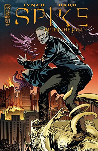 Spike: After the Fall #1 (of 4)