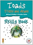 Toads tricks and aliens : skills book