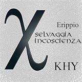 Selvaggia Incoscienza (Harmony Mix)
