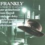 Frankly a Tribute to Sinatra