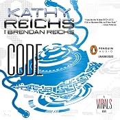 Code: A Virals Novel, Book 3 | Kathy Reichs, Brendan Reichs