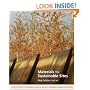 Materials for Sustainable Sites: A Complete Guide to the Evaluation, Selection, and Use of Sustainable Construction Materials