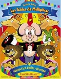 Ensene a Su Hijo Las Tablas de Multiplicar, Metodo Facil, Rapido y Divertido (Spanish edition of Teach Your Child the Multiplication Tables, Fast, Fun & Easy!)