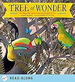 Tree of wonder : the many marvelous lives of a rainforest tree