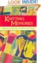 Knitting Memories: Reflections on the Knitter's Life