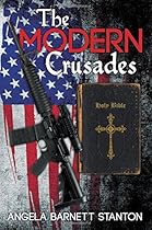 The Modern Crusades The Modern Crusades