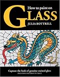 How to Paint on Glass