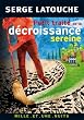 Petit trait� de la d�croissance sereine