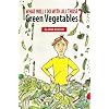 What Will I Do with All Those Green Vegetables