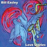 Bill Easley Love Stories
