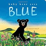 Baby Bear Sees Blue (Classic Board Books)