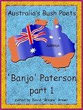Australias Bush Poets - Banjo Paterson part 1