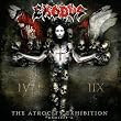 The Atrocity Exhibition - Exhibit A