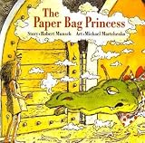 The Paper Bag Princess The Paper Bag Princess