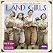 Land Girls Ost