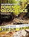 An Introduction to Forensic Geoscience