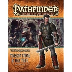 Der Schlangensch�del - Tausend F�nge in der Tiefe: Pathfinder Abenteuerpfad 5