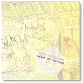 CELL DIVISION�gKEEP ON MOVING"vol.1