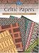 Book Celtic Papers (Crafter's Paper Library)