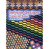 Infinite Designs Coloring Book (Dover Design Coloring Books) ~ Muncie Hendler