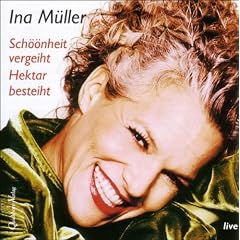 Sch��nheit vergeiht, Hektar besteiht. CD: Live-Mitschnitt einer Lesung aus dem gleichnamigen Buch