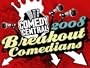 Comedy Central Presents: 2008 Breakout Comedians
