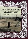 La Charente Maritime les 472 Communes