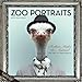Zoo Portraits 2015 Calendar