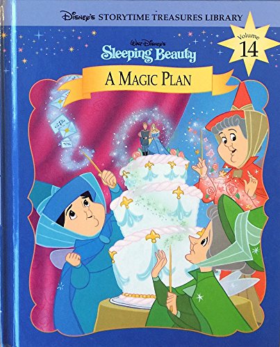 Sleeping Beauty: A Magic Plan (Disney's Storytime Treasures Library)