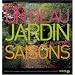 Un beau jardin au fil des saisons